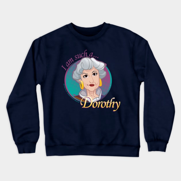 The Golden Girls - Dorothy Crewneck Sweatshirt by markpaulik